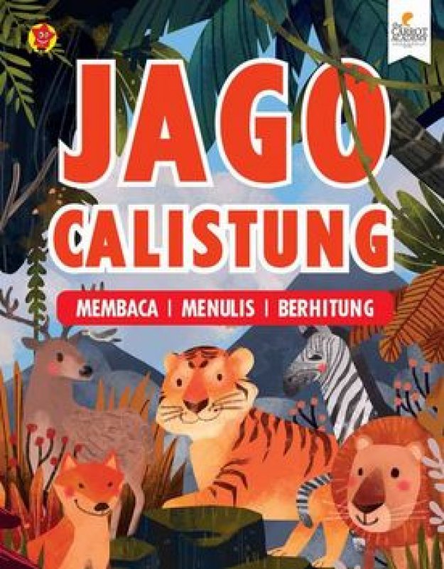 Cover Buku Jago Calistung Membaca, Menulis, Berhitung