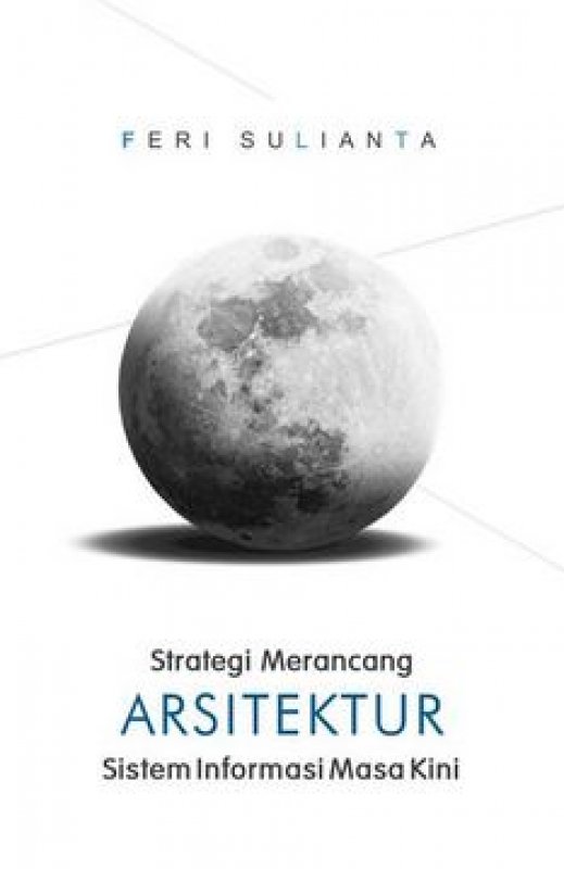Cover Buku Strategi Merancang Arsitektur Sistem Informasi Masa Kini