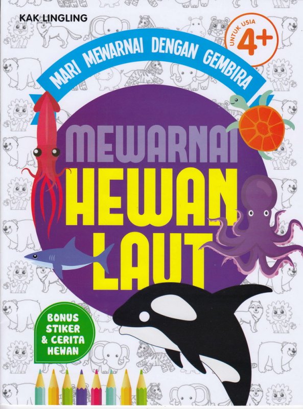 Cover Buku MARI MEWARNAI DENGAN GEMBIRA : MEWARNAI HEWAN LAUT (Promo Best Book)