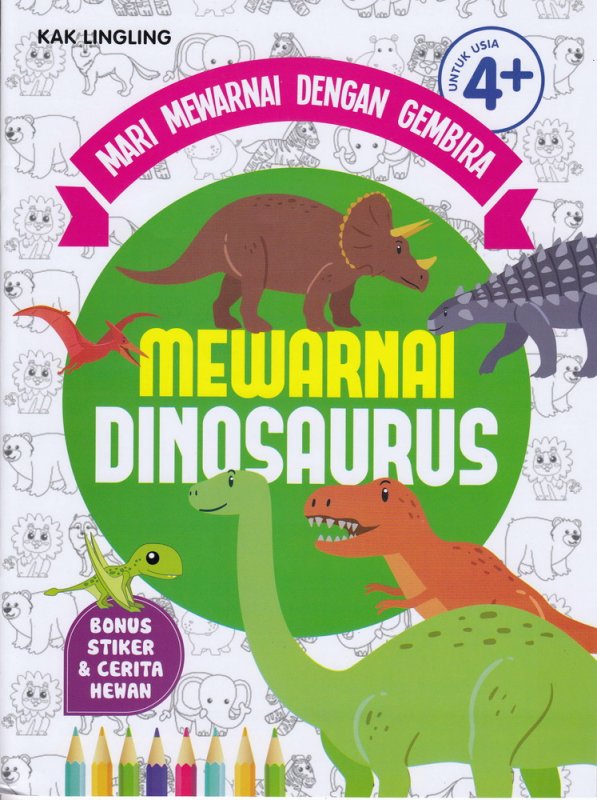 Cover Buku MARI MEWARNAI DENGAN GEMBIRA : MEWARNAI DINOSAURUS (Promo Best Book)