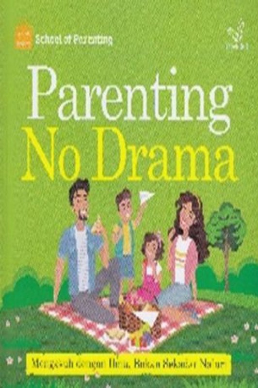 Cover Buku PARENTING NO DRAMA (Promo Best Book)