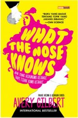 What The Nose Knows - Apa yang hidungmu ketahui, tapi tidak kamu ketahui