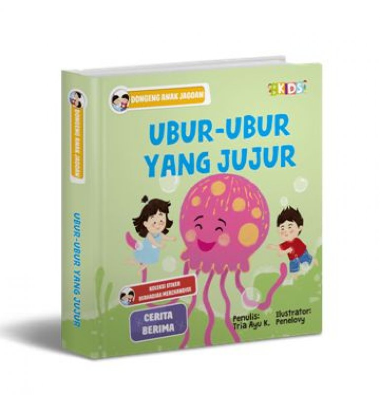 Cover Buku Ubur-Ubur yang Jujur (Dongeng Anak Jagoan)