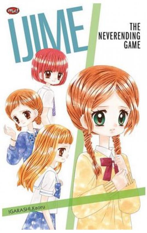 Cover Buku Ijime - The Neverending Game
