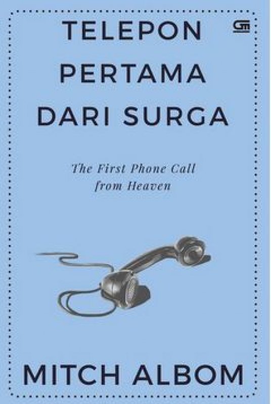 Cover Buku Telepon Pertama dari Surga (The First Phone Call from Heaven) - Cover Baru