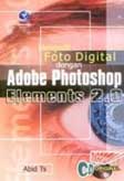 Cover Buku Mengedit Foto Digital Dengan Adobe Photoshop Elements 2.0