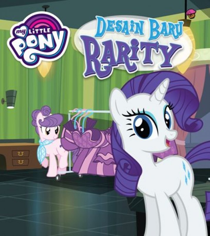Cover Buku My Little Pony: Desain Baru Rarity