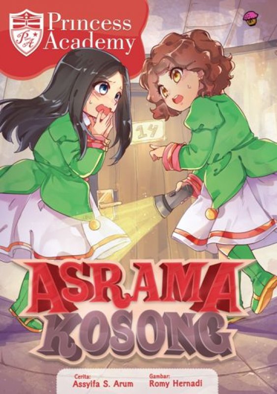 Cover Buku Komik Princess Academy: Asrama Kosong (Rep)