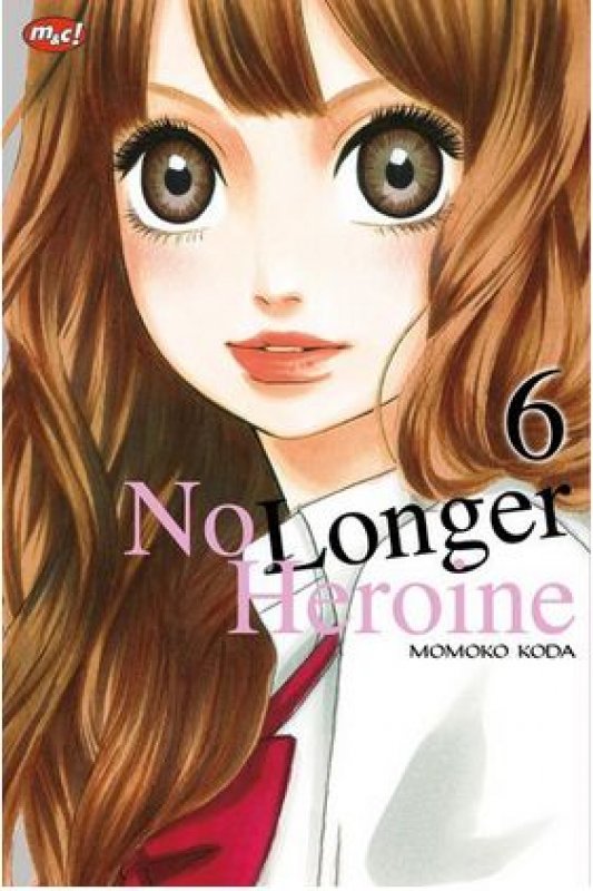 Cover Buku No Longer Heroine 06