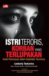 Istri Teroris, Korban Yang Terlupakan