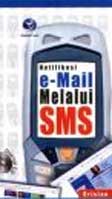Cover Buku Notifikasi E-mail Melalui SMS