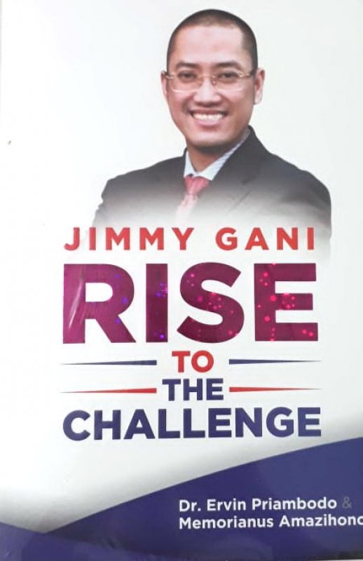 Cover Buku Jimmy Gani Rise To The Challenge