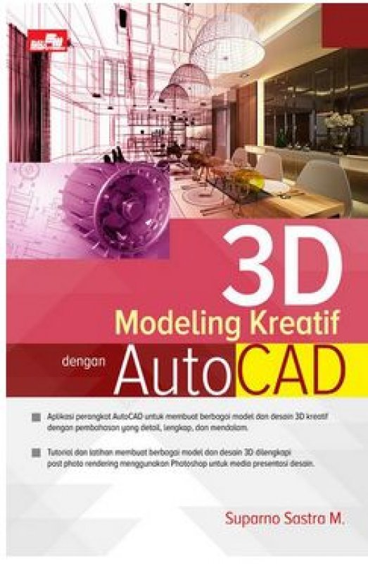 Cover Buku 3D Modeling Kreatif Dengan Autocad