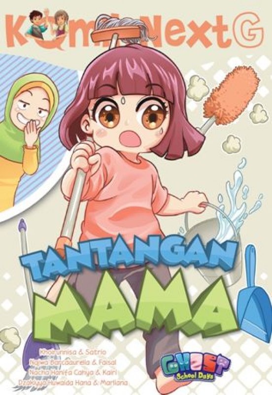 Cover Buku Komik Next G Tantangan Mama