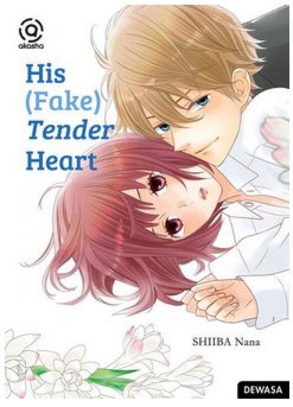 Cover Buku Akasha His (Fake) Tender Heart
