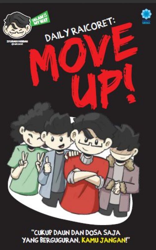 Cover Buku Daily Raicoret: MOVE UP ! [Full komik dan berwarna]