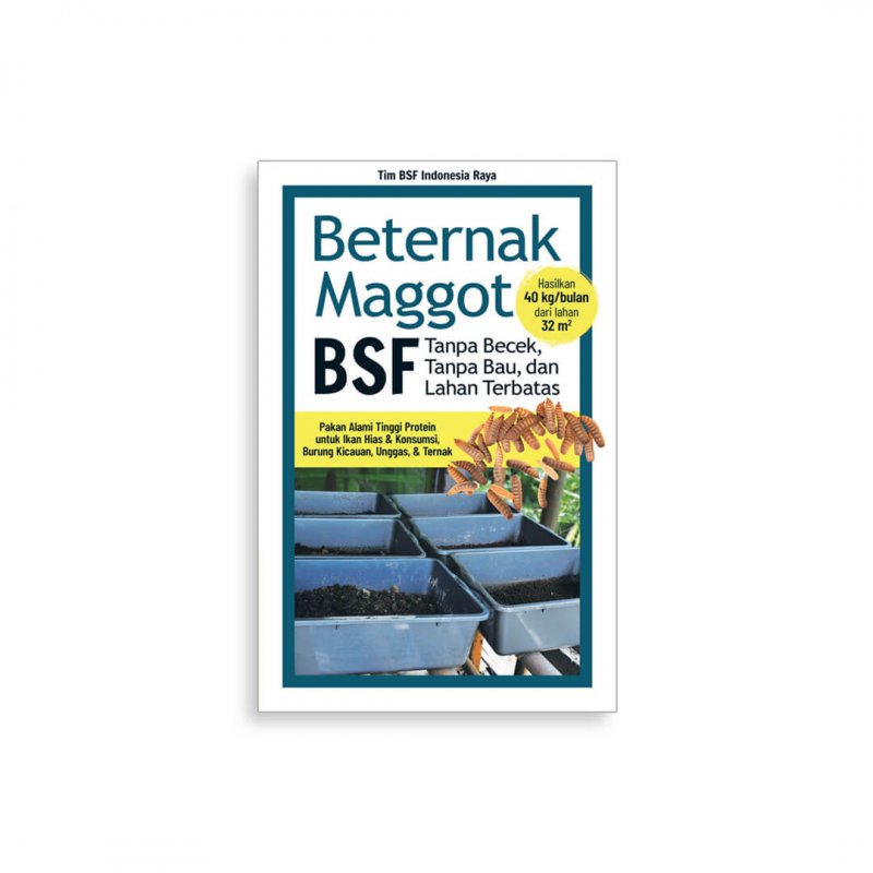 Cover Buku Beternak Maggot BSF (Promo Best Book)