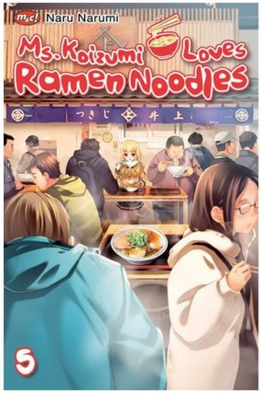 Cover Buku Ms. Koizumi Loves Ramen Noodles 05