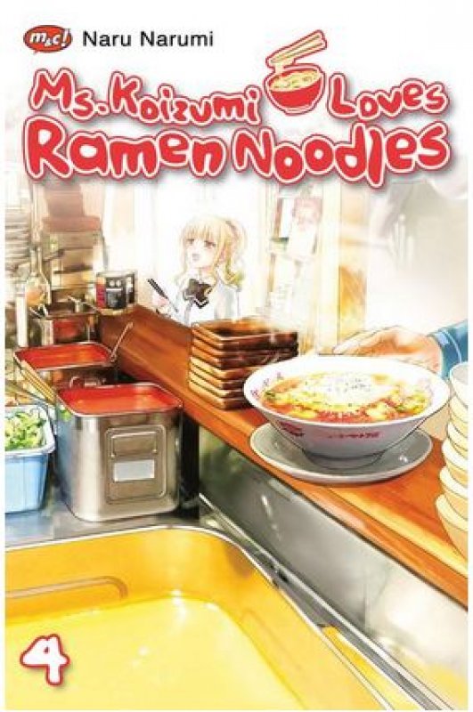 Cover Buku Ms. Koizumi Loves Ramen Noodles 04