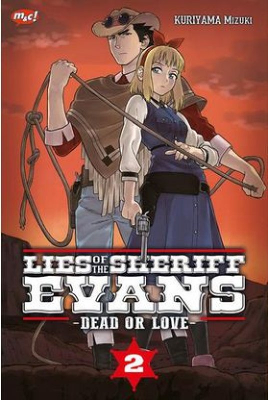Cover Buku Lies Of The Sheriff Evans - Dead Or Love - 02