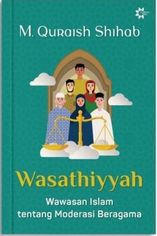 Cover Buku Wasathiyyah: Wawasan Islam tentang Moderasi Beragama