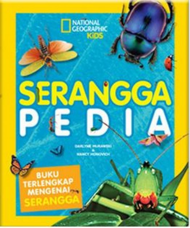 Cover Buku National Geographic Kids: Seranggapedia (Hard Cover) - New