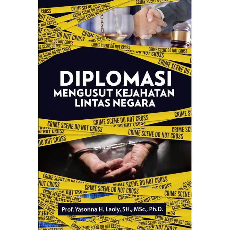 Cover Buku Diplomasi Mengusut Kejahatan Lintas Negara