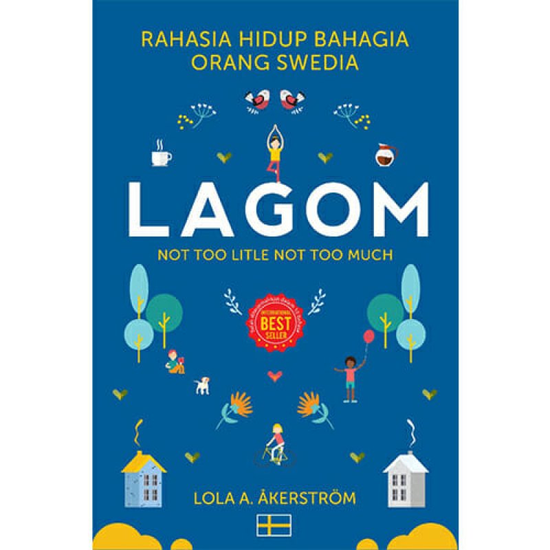 Cover Buku LAGOM: RAHASIA HIDUP BAHAGIA ORANG SWEDIA