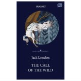English Classics: The Call Of The Wild