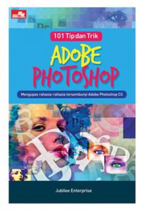 Cover Buku 101 Tip Dan Trik Adobe Photoshop