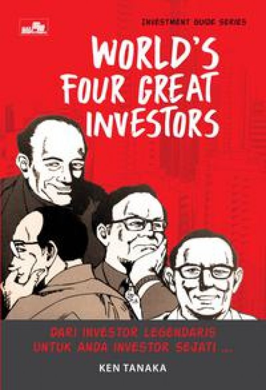Cover Buku Investment Guide Series: World`S Four Great Investors