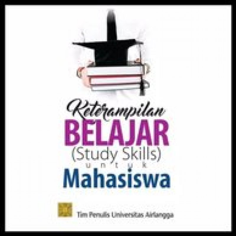 Cover Buku Keterampilan Belajar (Study Skills) Untuk Mahasiswa