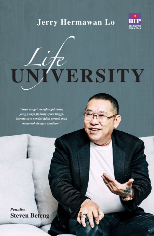 Cover Buku Life University : Biografi Jerry Hermawan Lo