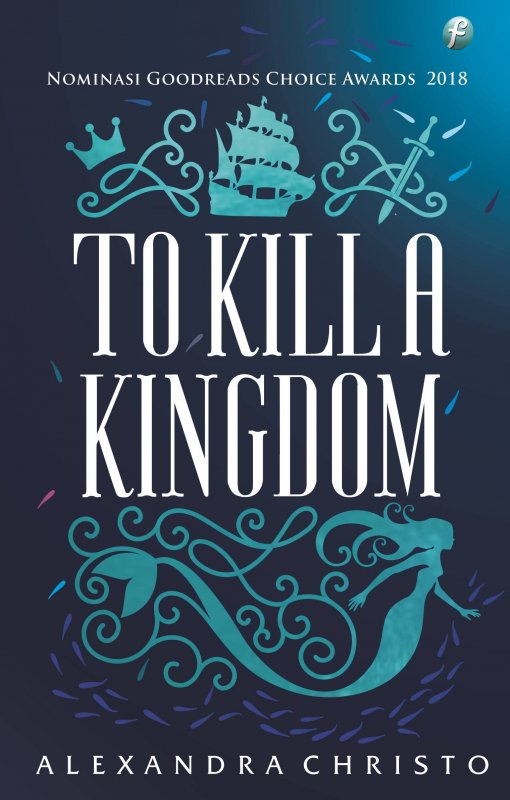 Cover Buku TO KILL A KINGDOM