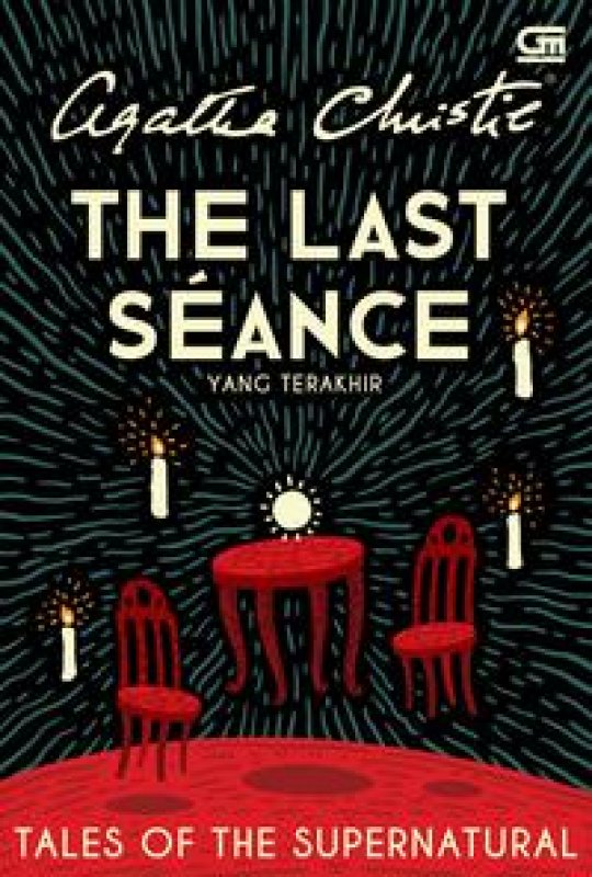 Cover Buku Yang Terakhir (The Last Seance)