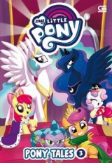 My Little Pony: Pony Tales 3