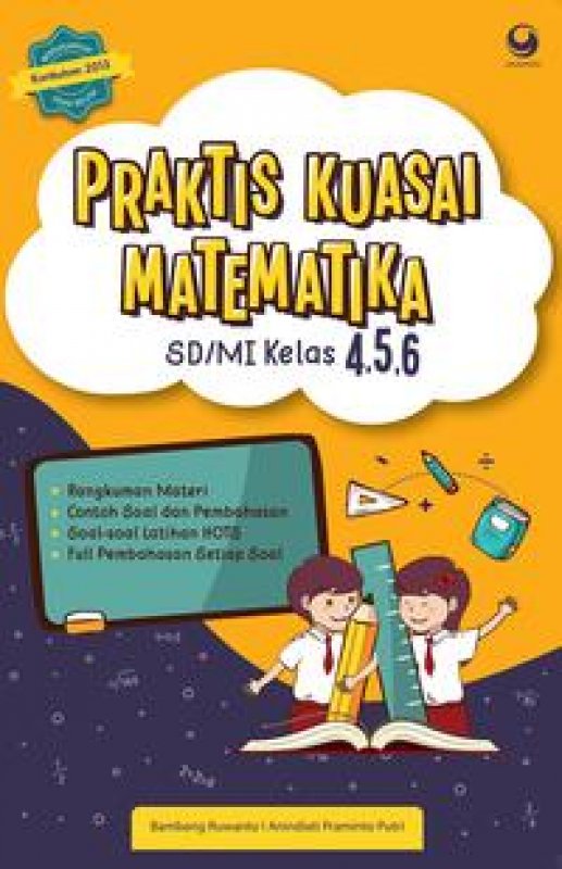 Cover Buku Praktik Kuasai Matematika SD / MI Kelas 4 , 5 ,6
