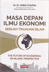 Masa Depan Ilmu Ekonomi : Sebuah tinjauan islam