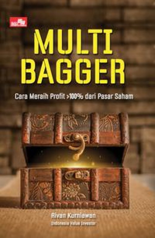 Cover Buku MULTIBAGGER: Cara Meraih Profit >100% dari Pasar Saham
