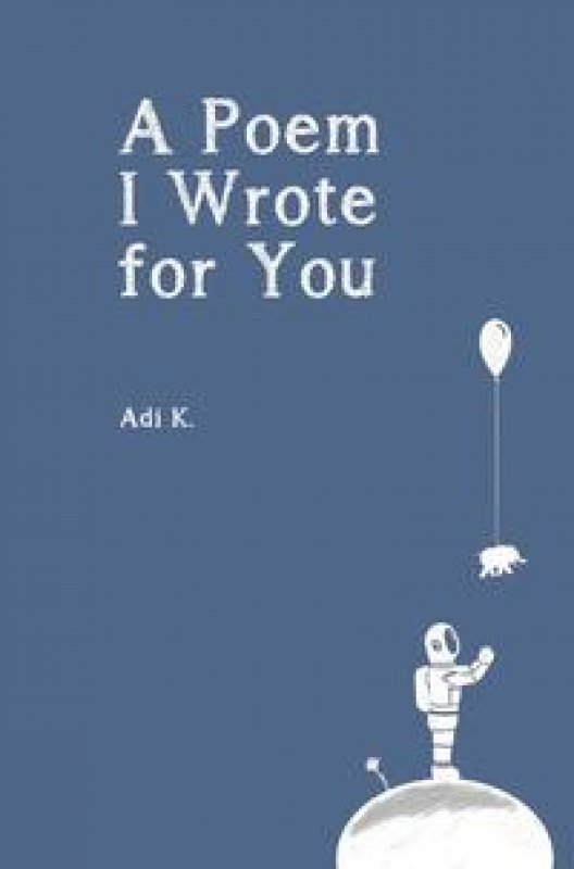 Cover Buku A Poem I Wrote For You (A Poem with Your Name #2)