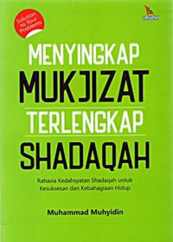 Cover Buku Menyingkap Mukjizat Terlengkap Shadaqah