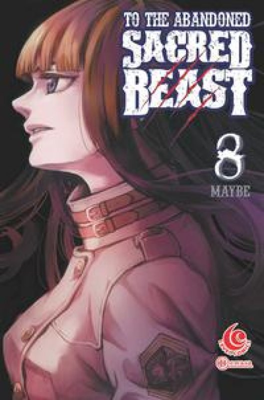 Cover Buku LC: To The Abandoned Sacred Beast 8