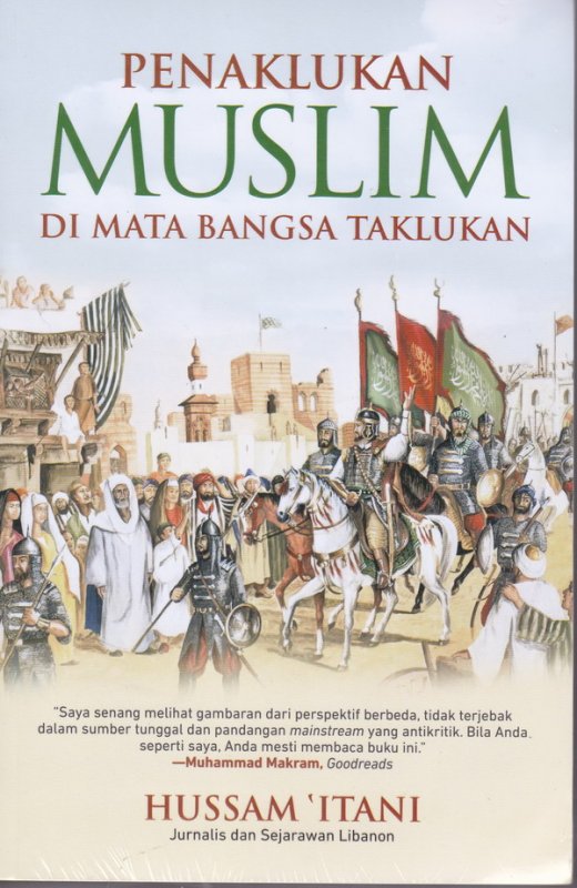 Cover Buku Penaklukan Muslim di Mata Bangsa Taklukan