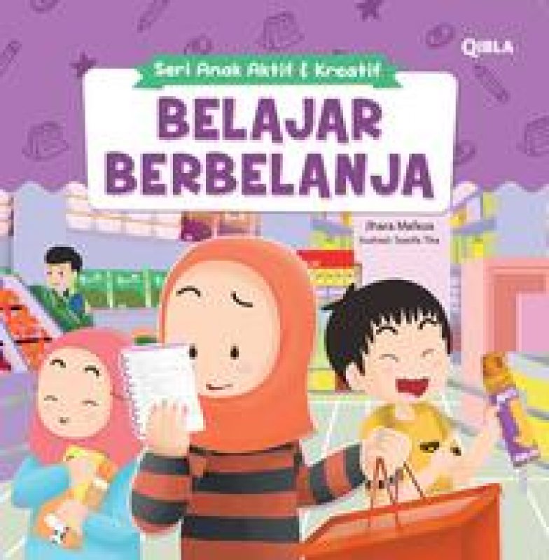 Cover Buku Seri Anak Lincah & Aktif : Belajar Berbelanja