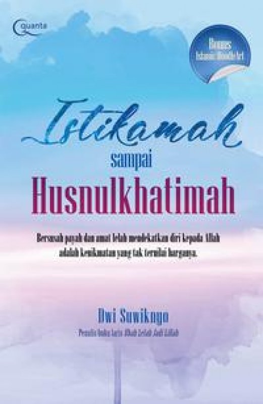 Cover Buku Istikamah Sampai Husnulkhatimah