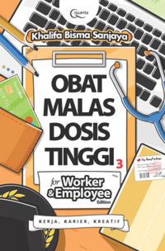 Cover Buku Obat Malas Dosis Tinggi for Worker and Employee Edition