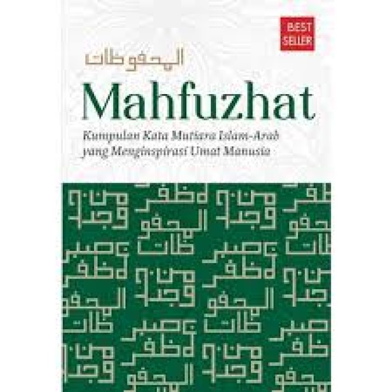 Cover Buku Mahfuzhat New 2018 : Kumpulan Kata Mutiara Islam-Arab