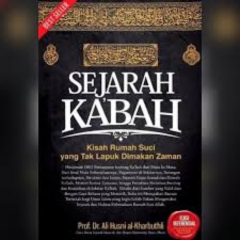 Cover Buku Sejarah Kabah (Hard Cover)