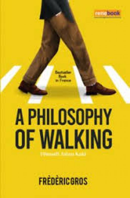 Cover Buku A Philosophy of Walking :Filosofi Jalan Kaki