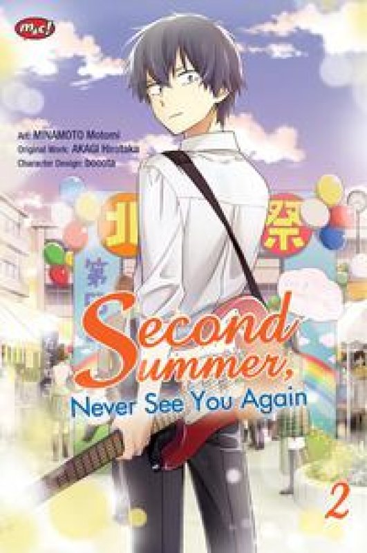 Cover Buku Second Summer, Never See You Again 02 - tamat